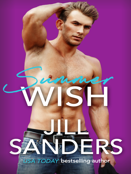 Title details for Summer Wish by Jill Sanders - Available